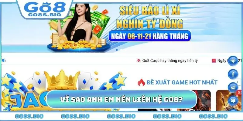 Vì sao anh em nên liên hệ GO8 kịp thời?